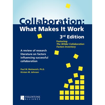 预订 Collaboration: What Makes It Work: 9781683367918