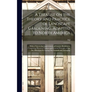 With Adapted and View Landscape Theory Practice Treatise North Improvem Gardening America; 预订 the