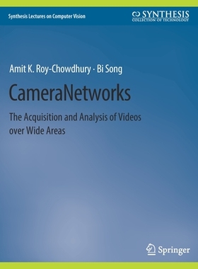 预订 Camera Networks: The Acquisition and Analysis of Videos Over Wide Areas