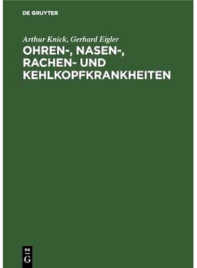 预订 Ohren-, Nasen-, Rachen- und Kehlkopfkrankheiten: 9783111122649