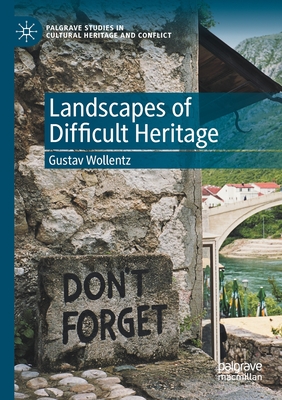 【预订】Landscapes of Difficult Heritage 9783030571276