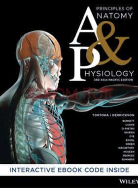 Principles of Anatomy and Physiology, 3Rd Asia-Pacific Edition Print and Interactive E-Text