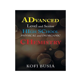 [预订]Advanced Level and Senior High School Physical and Inorganic Chemistry 9781543493054