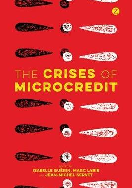 [预订]The Crises of Microcredit 9781783603749