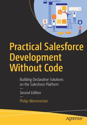 【预订】Practical Salesforce Development Without Code