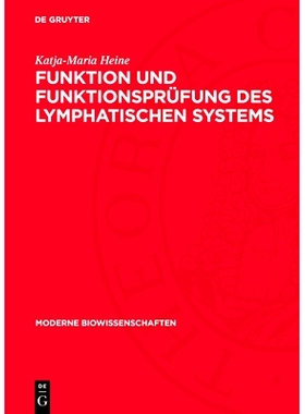 预订 Funktion und Funktionsprüfung des lymphatischen Systems: 9783112717820