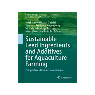 预订 Sustainable Feed Ingredients and Additives for Aquaculture Farming