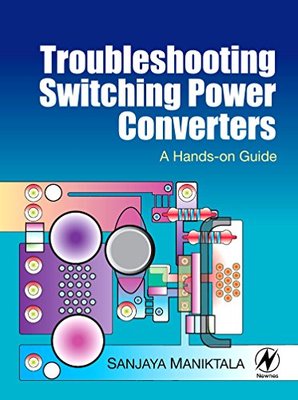 【预订】Troubleshooting Switching Power Converters