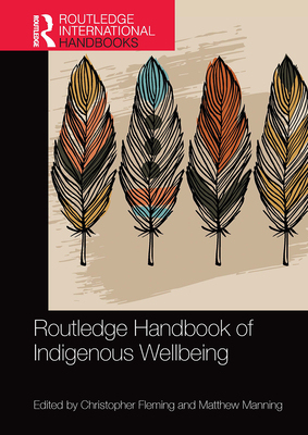 【预订】Routledge Handbook of Indigenous Wellbeing 9781032092799
