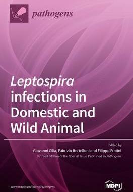 [预订]Leptospira infections in Domestic and Wild Animal 9783039432622