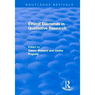 Qualitative Research 预订 伦理困境 Dilemmas 定性研究中 9781138734289 Ethical