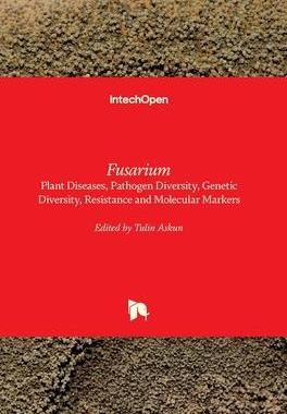 [预订]Fusarium - Plant Diseases, Pathogen Diversity, Genetic Diversity, Resistance and Molecular Markers 9781789233186