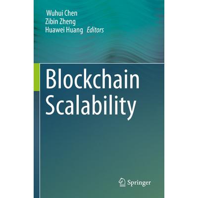 预订 Blockchain Scalability区块链可伸缩性9789819910618