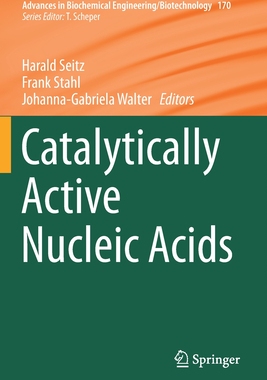【预订】Catalytically Active Nucleic Acids