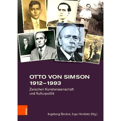 预订 Otto von Simson 1912–1993: Zwischen Kunstwissenschaft und Kulturpolitik 奥托·冯·西姆森 1912-1993：艺术研究与文化