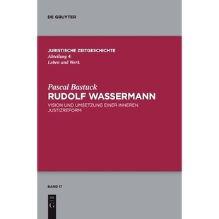 einer Wassermann 預訂 Umsetzung Vision und inneren Rudolf Justizreform 9783110682779