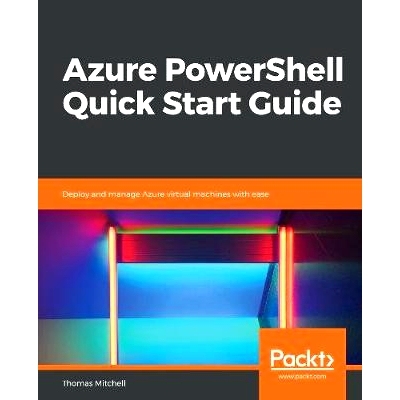 预订 Azure PowerShell Quick Start Guide Azure PowerShell 快速入门指南: 9781789614954