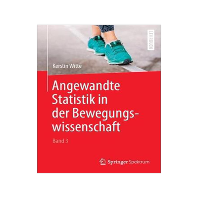 预订 Angewandte Statistik in der Bewegungswissenschaft. Bd.3