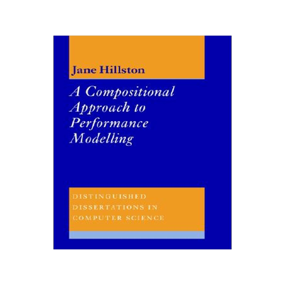 【预售】A Compositional Approach to Performance Modelling