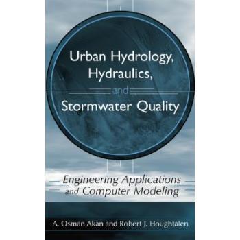 【预售】Urban Hydrology, Hydraulics, and Stormwater Quality