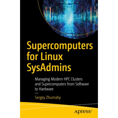 Managing Modern HPC Clusters and Superco