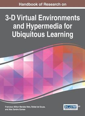 【预订】Handbook of Research on 3-D Virtual Environments and Hypermedia for Ubiquitous Learning