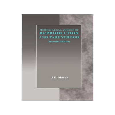 预订 Medico-Legal Aspects of Reproduction and Parenthood