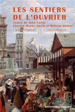 [预订]Les sentiers de l’ouvrier : le Paris des artisans britanniques : autobiographies, 1815-1850 9791035100445