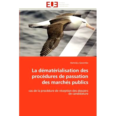 预订 La D Mat Rialisation Des Proc Dures de Passation Des March S Publics: 9786131593475