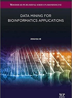【预售】Data Mining for Bioinformatics Applications