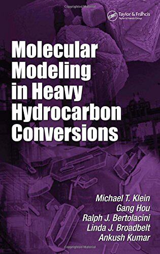 【预订】Molecular Modeling in Heavy Hydrocarbon Conversions