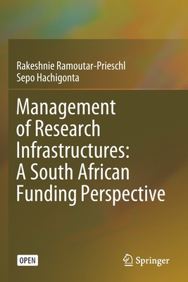 【预订】Management of Research Infrastructures: A South African Funding Perspective