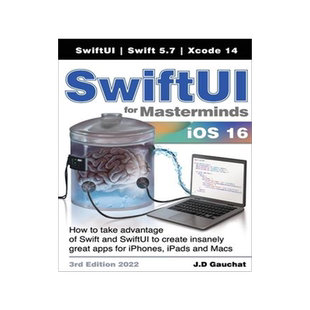 [预订]SwiftUI for Masterminds 3rd Edition 2022: How to take advantage of Swift and SwiftUI to create insan 9781777978228
