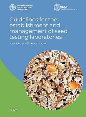 预订 Guidelines for the Establishment And Management of Seed Testing Laboratories