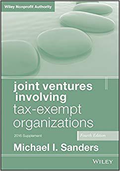 【预售】Joint Ventures Involving Tax-Exempt Organizations: 2016 Cumulative Supplement