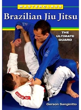 预订 Masterclass Brazilian Jiu Jitsu: The Ultimate Guard: 9781933901565