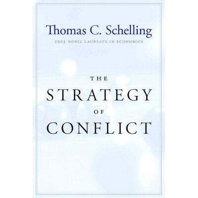 预订 The Strategy of Conflict: With a New Preface by the Author 冲突的战略: 9780674840317