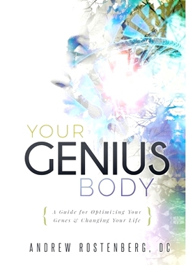 预订 Your Genius Body: A Guide for Optimizing Your Genes & Changing Your Life