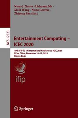 【预订】Entertainment Computing – ICEC 2020