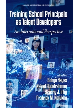 预订 Training School Principals as Talent Developers: An International Perspective: 9798887300191
