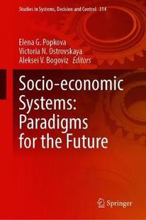 economic Systems Paradigms the Socio for Future 预订