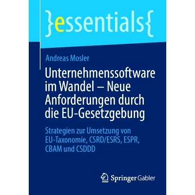 预订 Unternehmenssoftware Im Wandel - Neue Anforderungen Durch Die Eu-Gesetzgebung: Strategien Zur Umsetzung Von Eu-Taxo