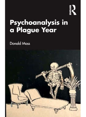 预订 Psychoanalysis in a Plague Year 瘟疫之年的精神分析: 9781032207605