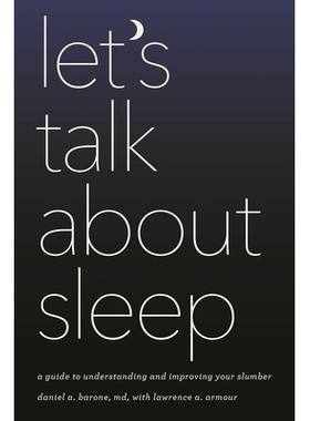 预订 Let’s Talk about Sleep: A Guide to Understanding and Improving Your Slumber 让我们谈谈睡眠：理解和改善睡眠的指南: