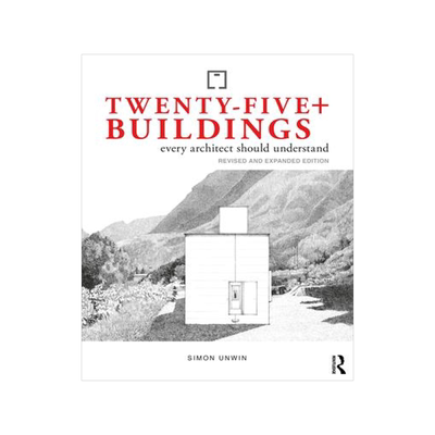 预订 Twenty-Five+ Buildings Every Architect Should Understand 9781032532356
