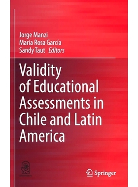 预订 Validity of Educational Assessments in Chile and Latin America 智利与拉美教育评估的有效性: 9783030783891