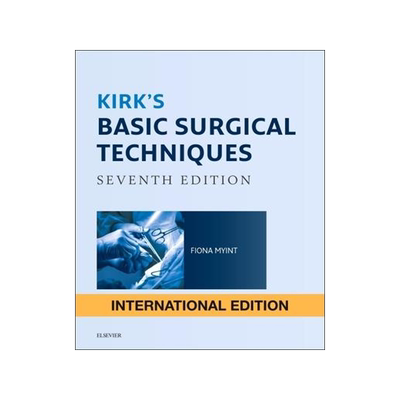 [预订]Kirk’s Basic Surgical Techniques International Edition 9780702073212