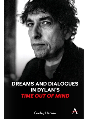 预订 Dreams and Dialogues in Dylan’s 