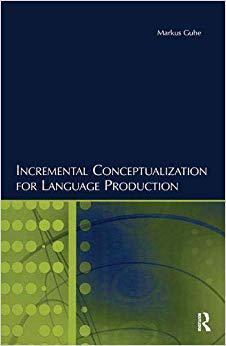 【预订】Incremental Conceptualization for Language Production