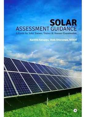 预订 Solar Assessment Guidance: A Guide for Solar Trainee, Trainer & Assessor Examination: 9781646505227